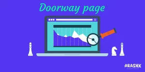 صفحات دروازه یا Doorway Pages چیست؟