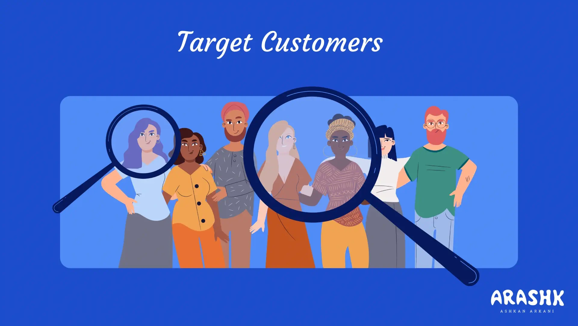 مفهوم مشتری هدف (Target Customers)