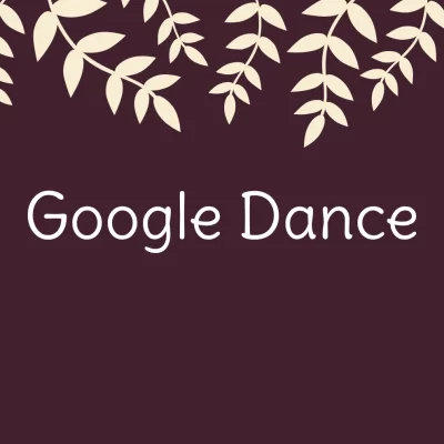 الگوریتم رقص گوگل یا گوگل دنس