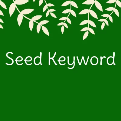 کلمه کلیدی سید (Seed Keyword)